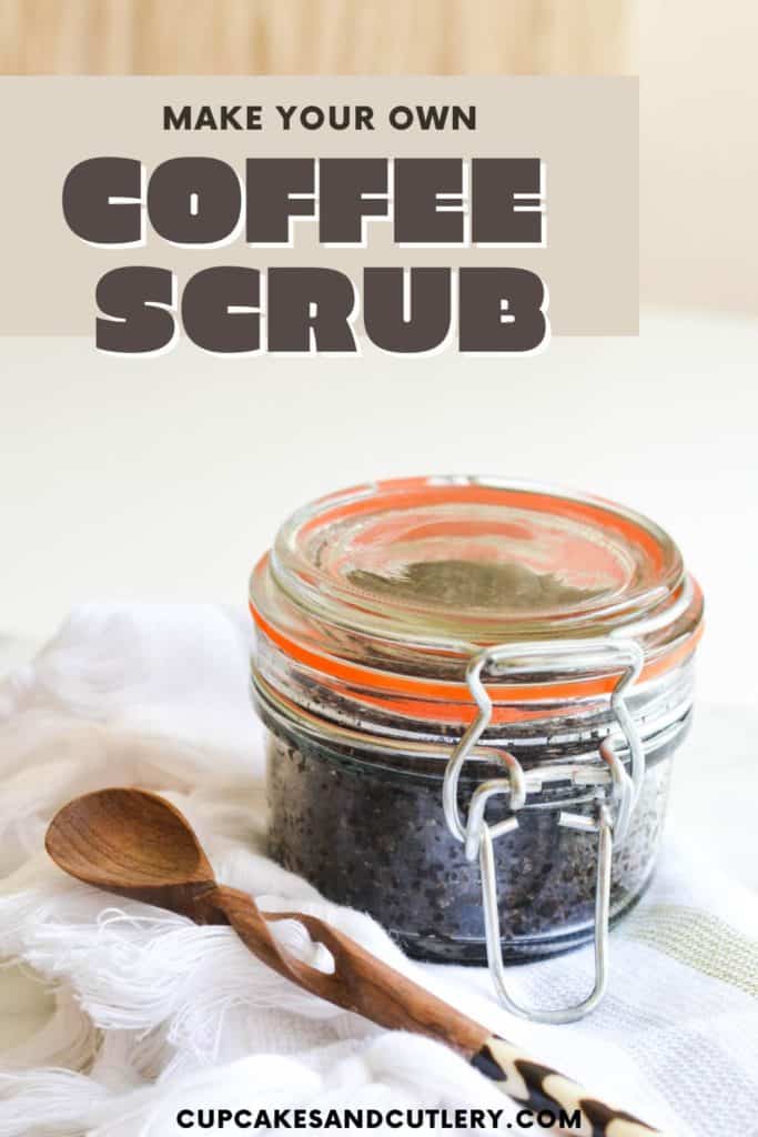 A glass jar filled with a simple, 3 ingredient coffee scrub for cellulite.