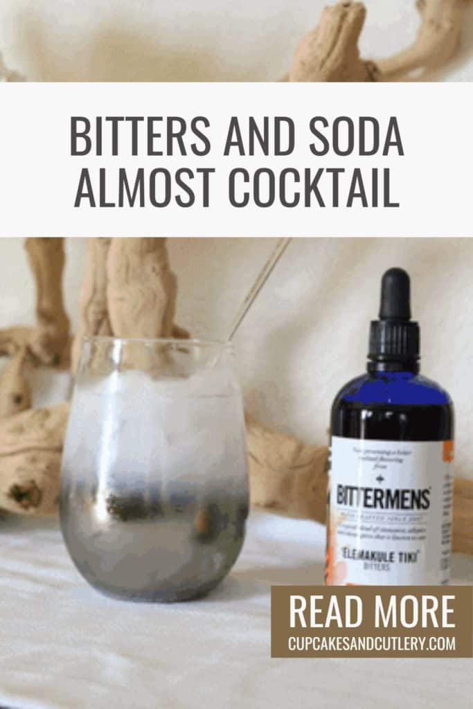 Text - Bitters and Soda Almost Cocktail over an image of a stemless wine glass next to a bottle of bitters.