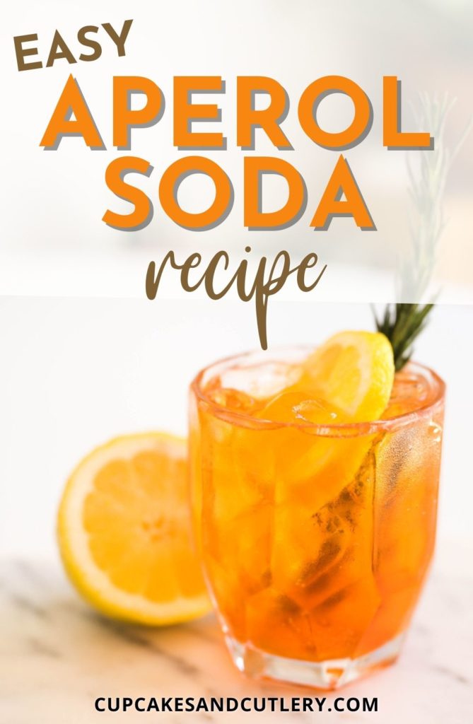 Cocktail glass with Aperol Soda with text that says "easy aperol soda recipe".