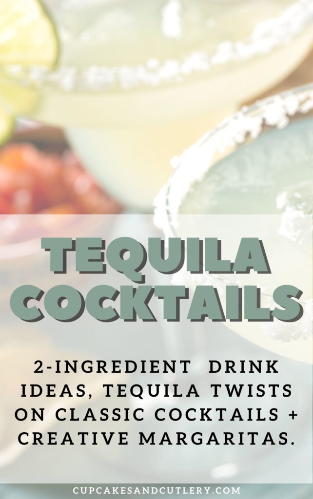 Text that says "Tequila Cocktails" over a close up photo of margaritas in salt rimmed glasses.