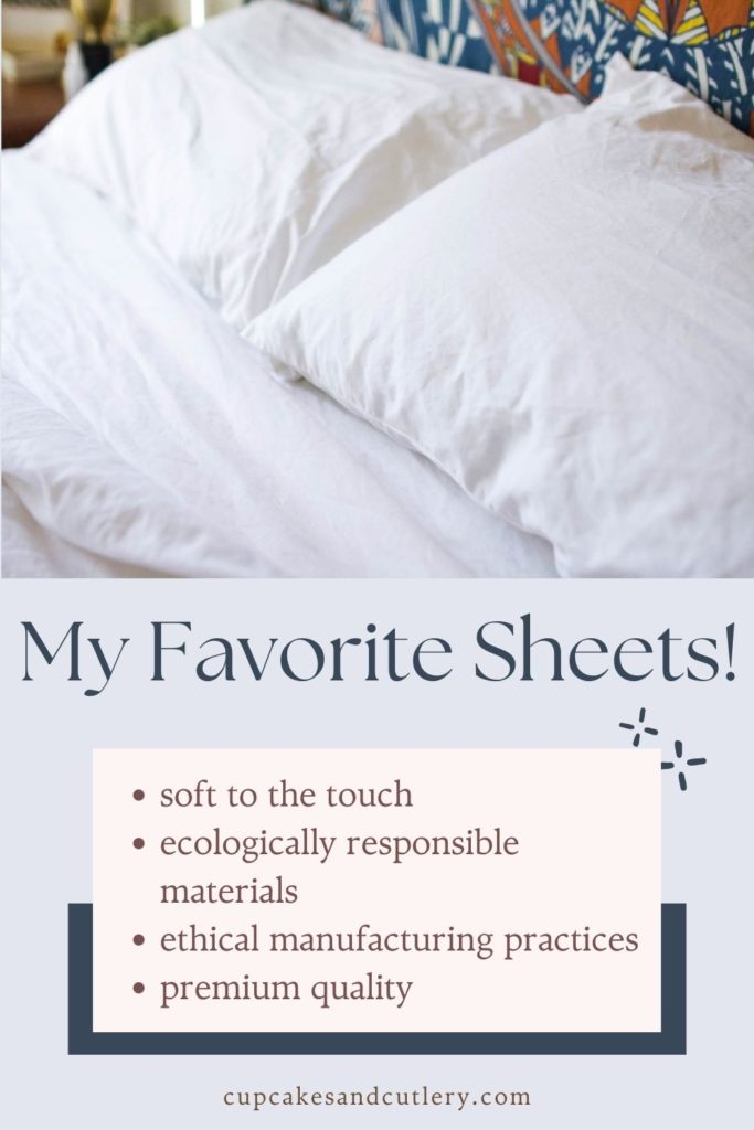 Close up of pillows on a bed with text over it that says "My Favorite Sheets".