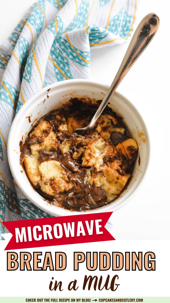 Text: Microwave bread pudding in a mug with a large ramekin holding a mug dessert with chocolate chunks.