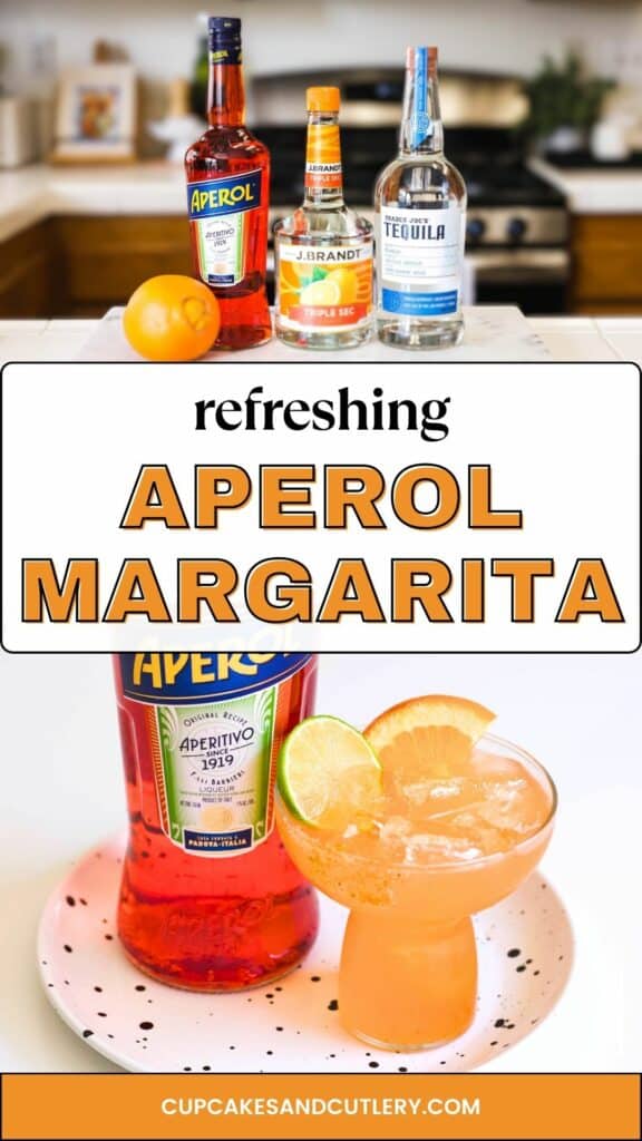 Text: Refreshing Aperol Margarita with bottles of the ingredients you need on a counter and an orange colored margarita in a glass next to a bottle of Aperol.