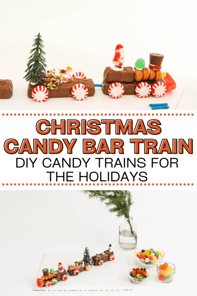 Text: Christmas Candy Bar Train DIY candy trains for the holidays with images of a train made from candy bars.