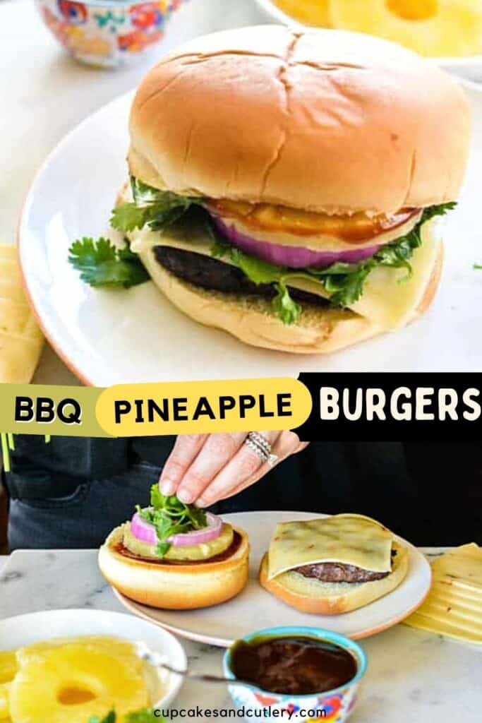 Text - BBQ Pineapple Burgers with a photo of a burger at the top and below the words a girl making the burger.