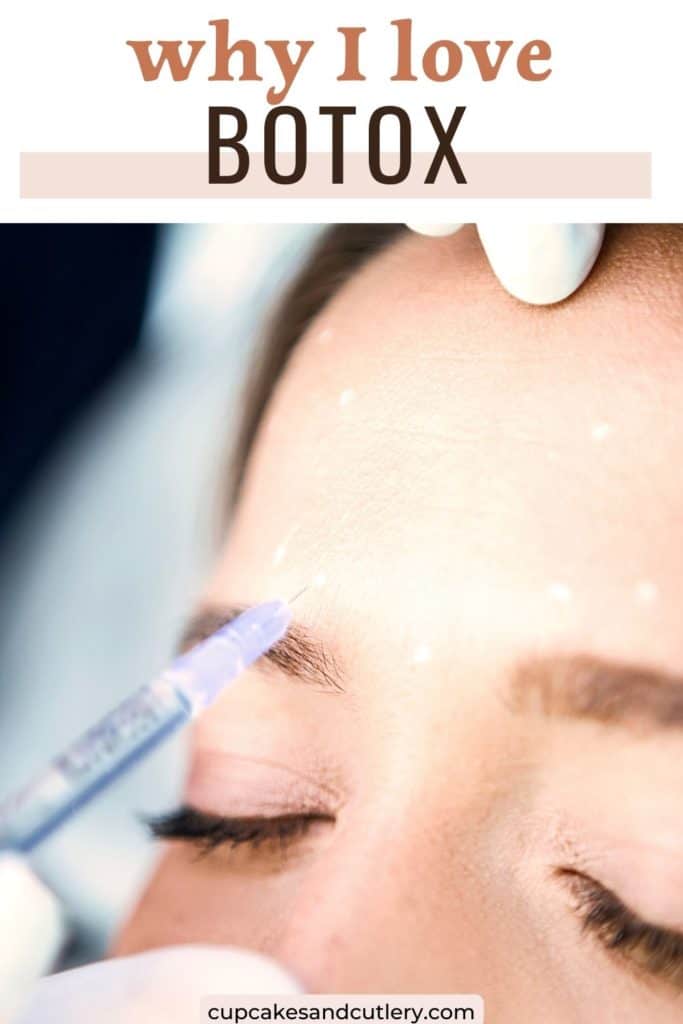 Text - Why I Love Botox with a close up of a woman's forehead with a needle near it.