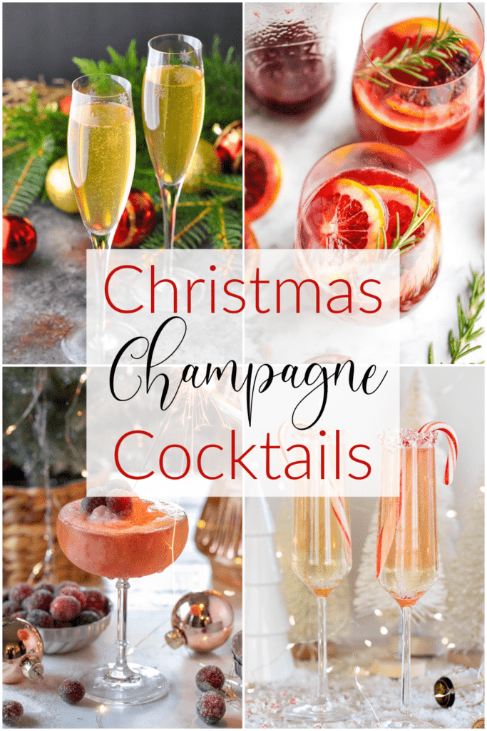Text - Champagne Christmas Cocktails over a collage of 4 champagne cocktails.
