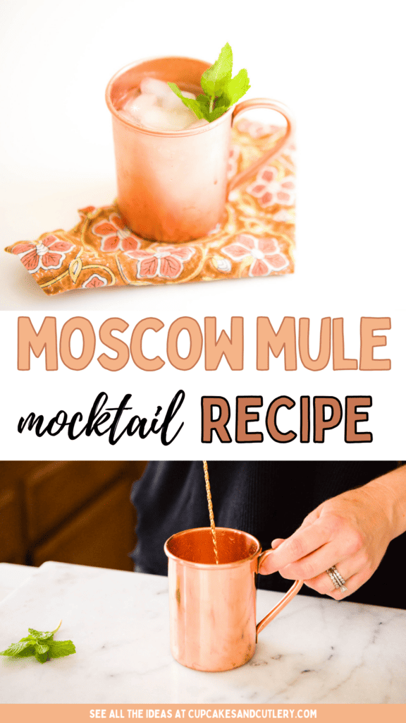 Text: Moscow Mule Mocktail Recipe with a copper mug holding a mocktail and a drink being stirred in a copper mug.