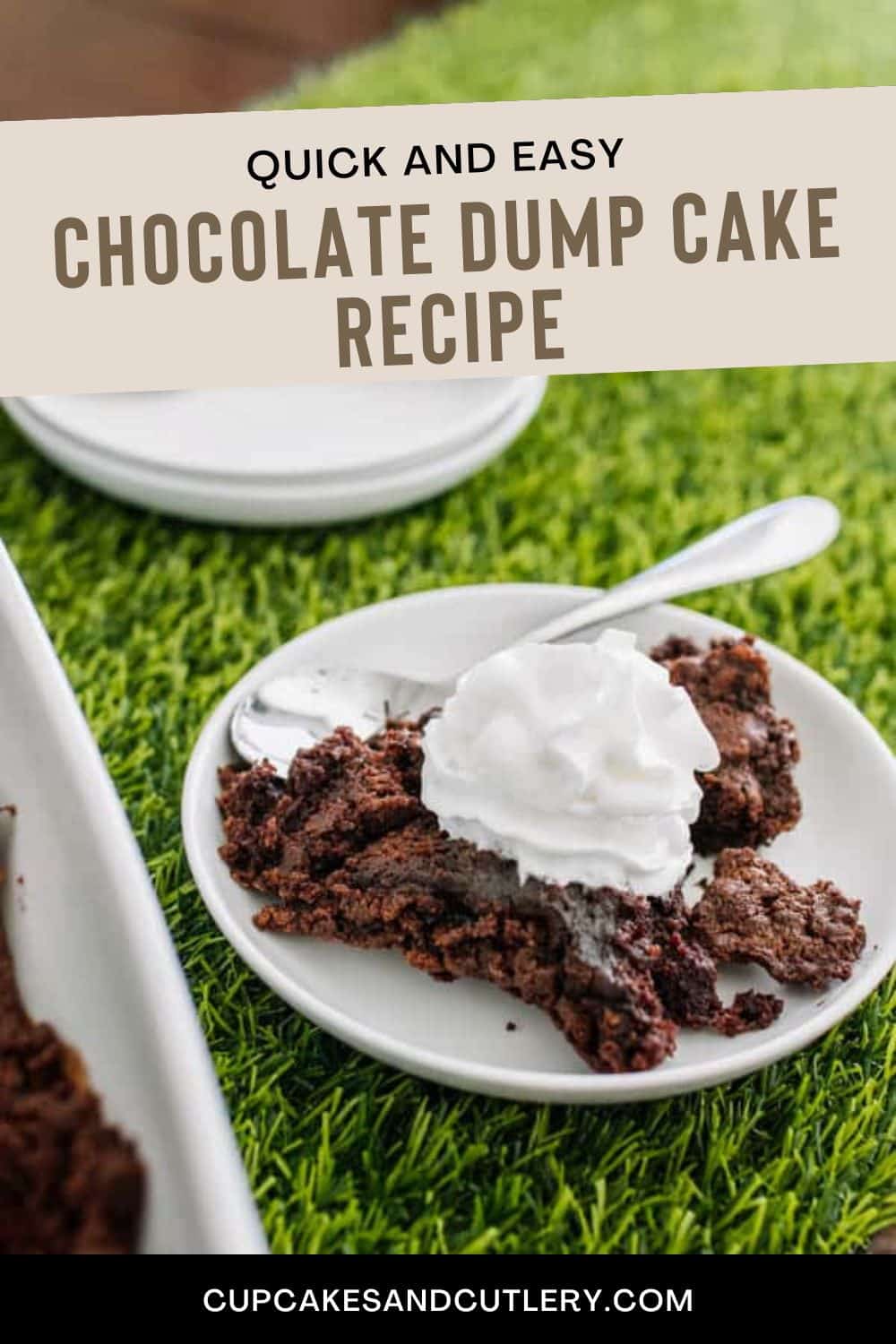 Quick and Easy Chocolate Dump Cake Recipe Cupcakes and Cutlery