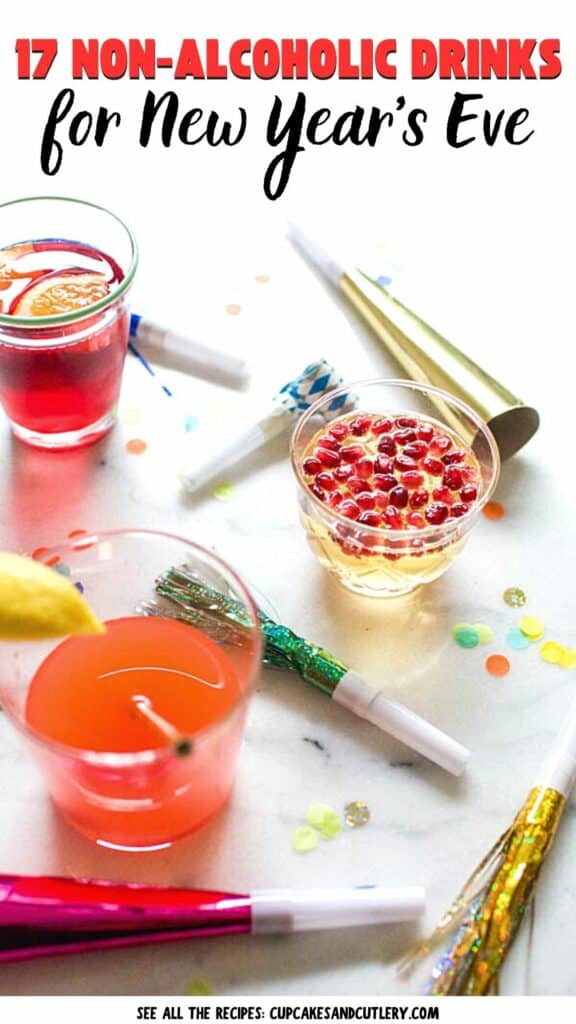 Text: 17 Non-Alcoholic Drinks for New Year's Eve with a few colorful drinks on a table with confetti and noise makers.