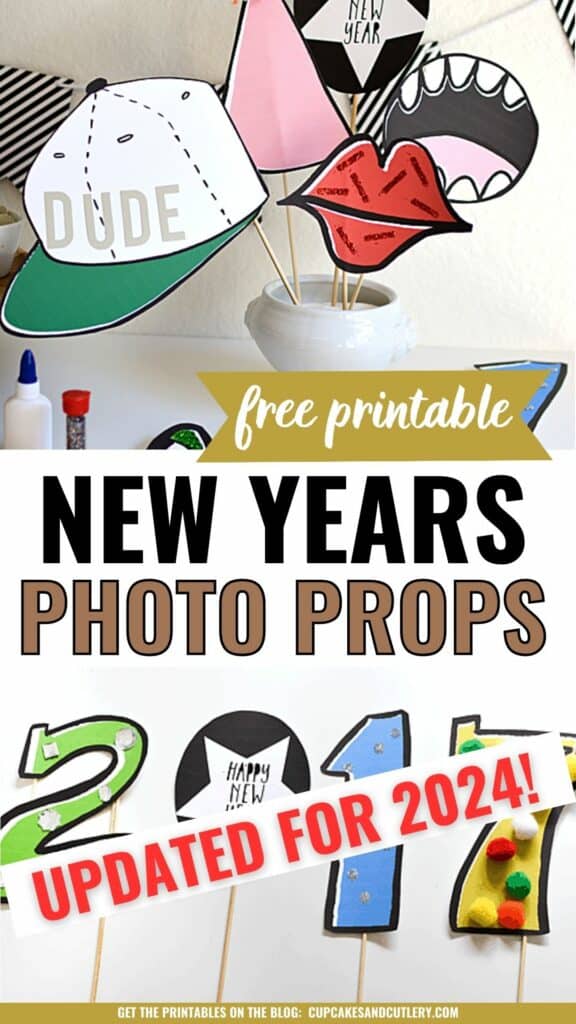 Text: Free Printable New Years Photo Props Updated for 2024 with images of photo booth props on sticks for New Year's Eve parties.