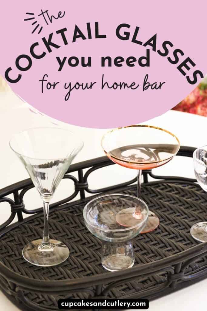 9 Types of Cocktail Glasses You Need at Home 2021