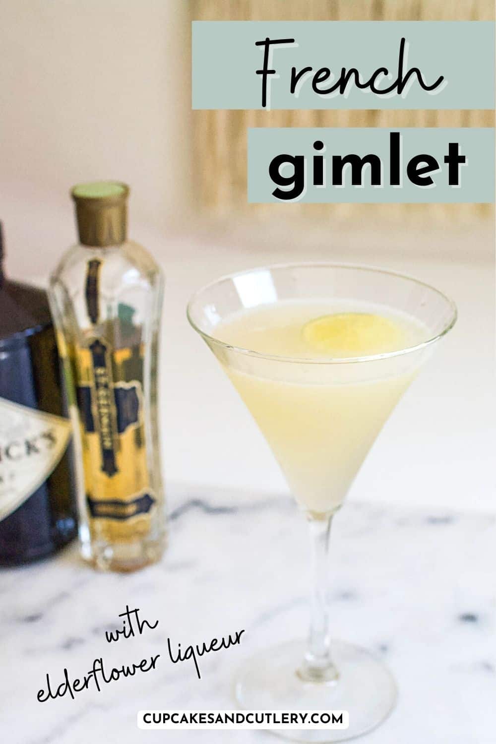 A Simple French Gimlet Recipe for Spring (St Germain Gin Gimlet