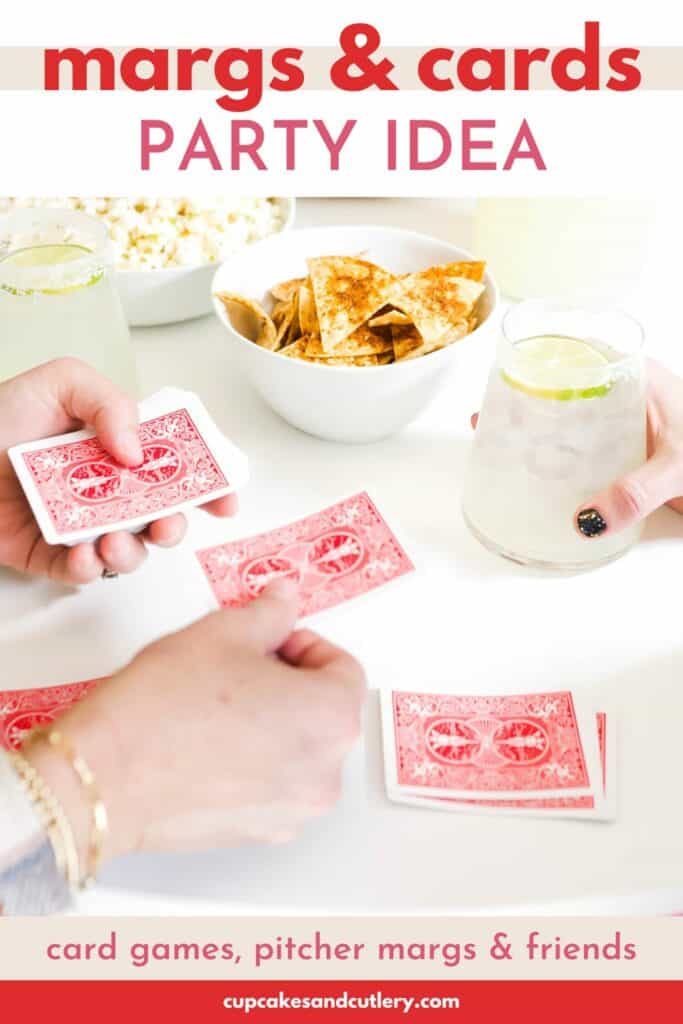 Text: Margs & Cards Party Idea on top of an image of two people playing cards with snacks and cocktails.