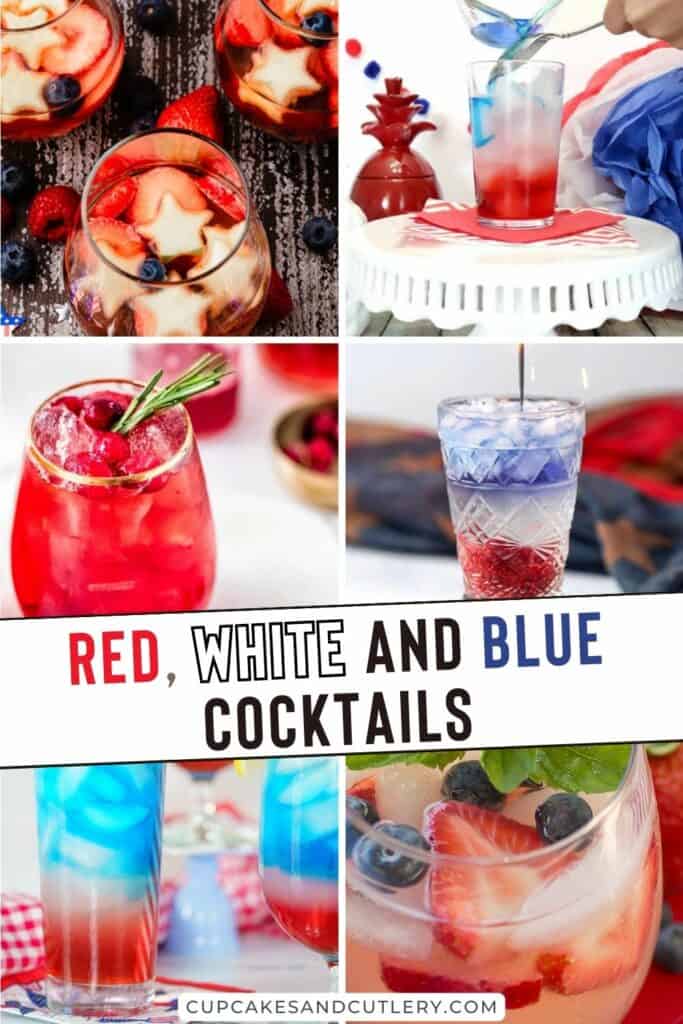 Text: Red, white and blue cocktails on a white banner across a collage of cocktail recipes for the 4th of July.