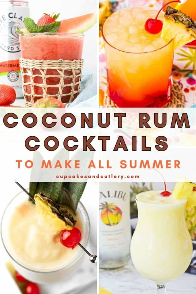 Text: Coconut rum cocktails to make all summer with 4 colorful cocktails made with Malibu rum.