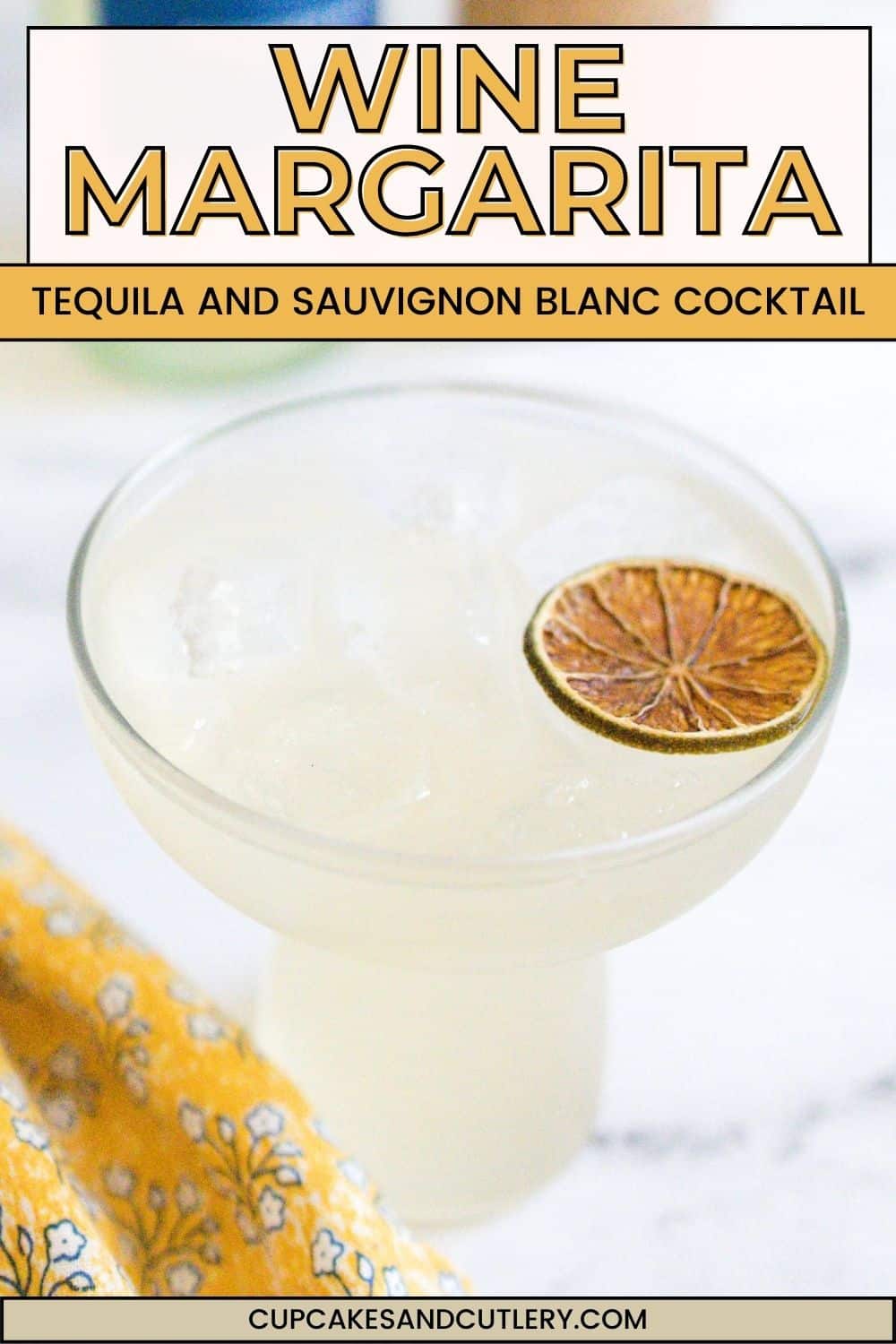 Wine Margarita Recipe with Sauvignon Blanc Cupcakes and Cutlery