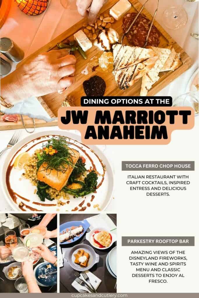 Text: Dining options at JW Marriott Anaheim with notes about the restaurants including images.