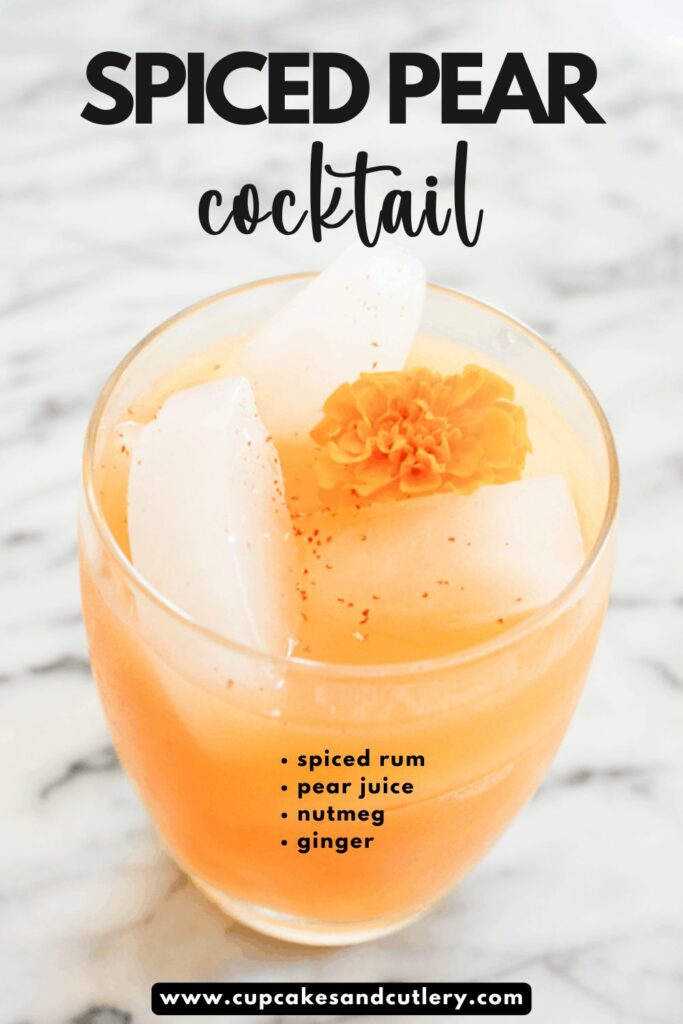 Text: Spiced pear cocktail with list of ingredients over a cocktail.