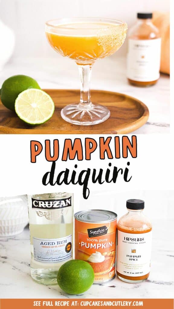 Text: Pumpkin Daiquiri with an image of a coupe glass holding an orange colored cocktail and an image of the ingredients needed to make it.
