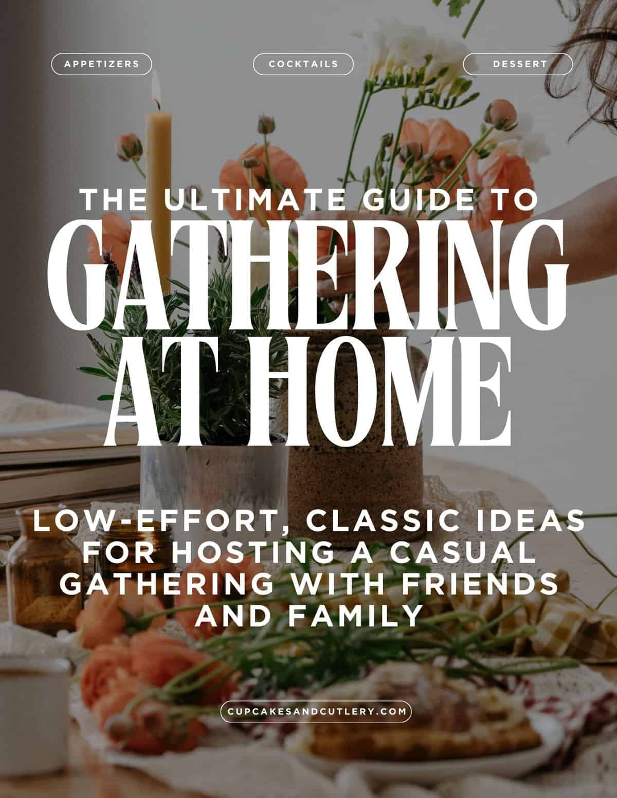 Text: Gathering at Home as the cover page of a digital guide for entertaining at home.